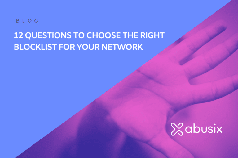 12 Questions to choose the right Blocklist (Blacklist) for your Network